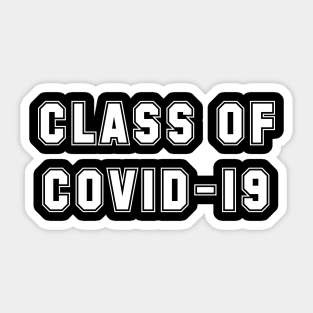 Class of COVID-19 Sticker